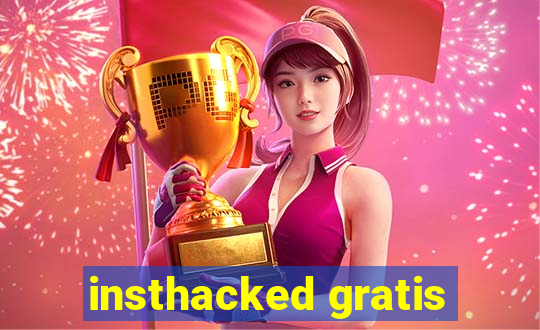 insthacked gratis